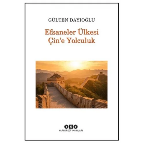 Efsaneler Ülkesi Çin’e Yolculuk