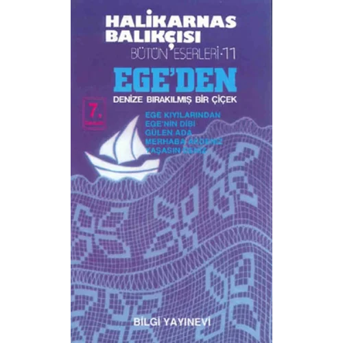 Ege’den Denize Bırakılmış Bir Çiçek