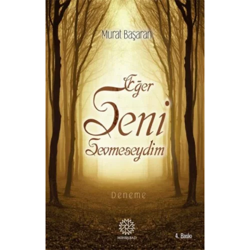 Eğer Seni Sevmeseydim