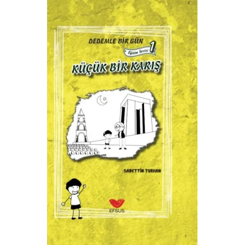 Eğitim Serisi 1 - Dedemle Bir Gün Küçük Bir Karış