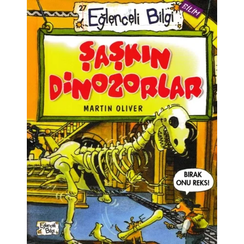 Eğlenceli Bilgi - Şaşkın Dinozorlar