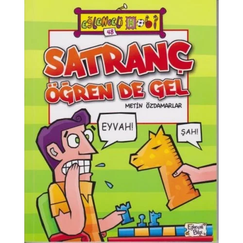 Eğlenceli Hobi 48 - Satranç Öğren de Gel