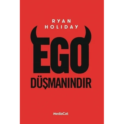 Ego Düşmanındır