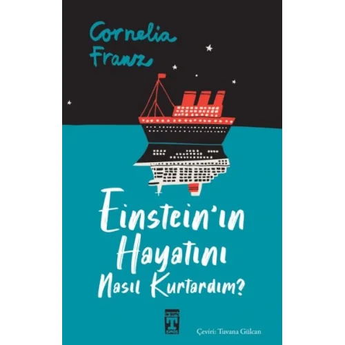 Einsteinın Hayatını Nasıl Kurtardım?