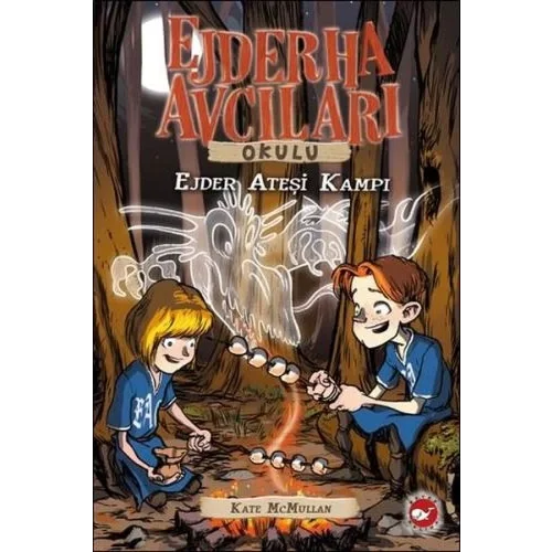 Ejderha Avcıları Okulu 17 Ejder Ateşi Kampı