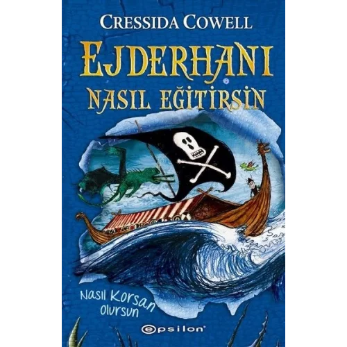 Ejderhanı Nasıl Eğitirsin 2 - Nasıl Korsan Olursun
