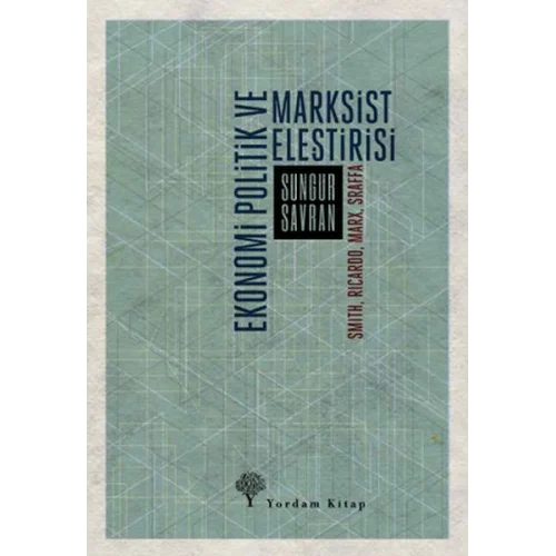 Ekonomi Politik ve Marksist Eleştirisi