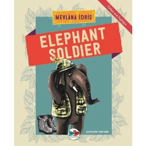 Elephant Soldier - Türkçe İngilizce