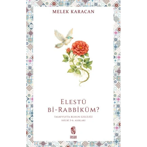 Elestü bi-Rabbiküm?