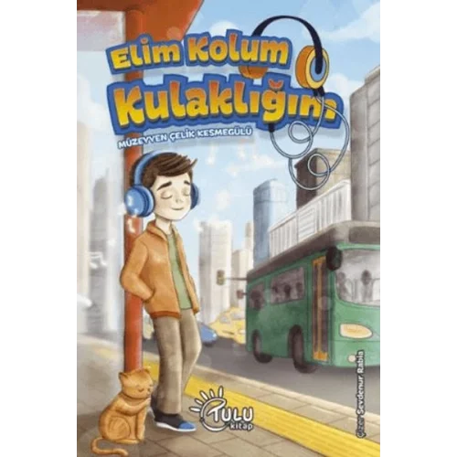 Elim Kolum Kulaklığım