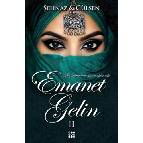 Emanet Gelin 2 (Ciltli)