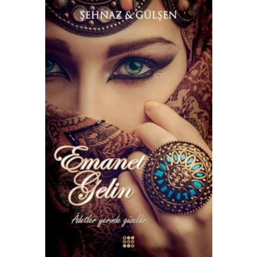 Emanet Gelin (Ciltli)