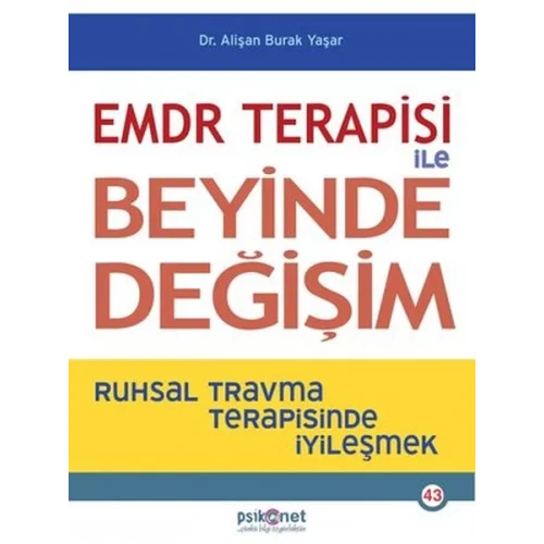 EMDR Terapisi ile Beyinde Değişim