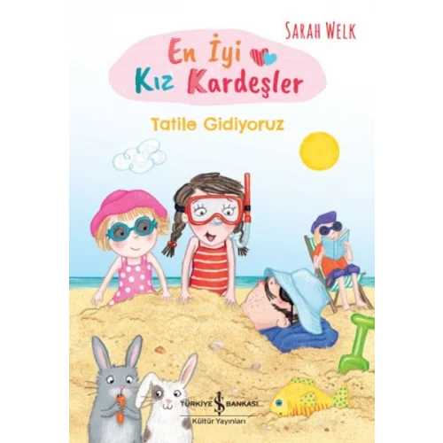En İyi Kız Kardeşler – Tatile Gidiyoruz