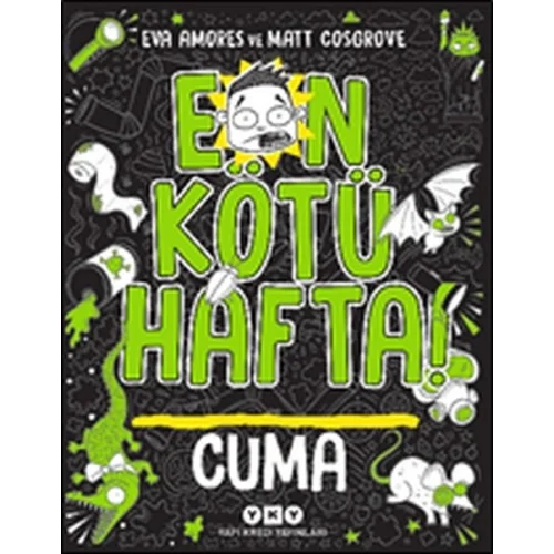 En Kötü Hafta! - Cuma