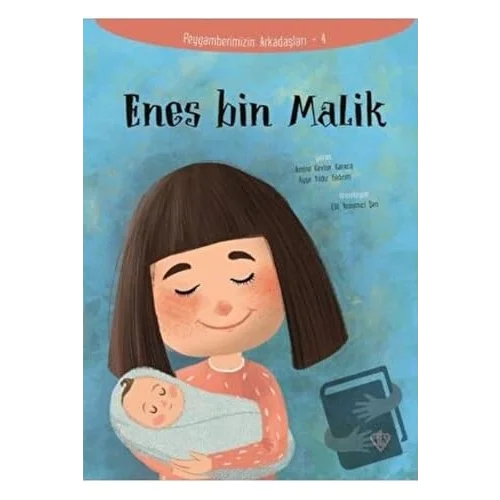 Enes Bin Malik - Peygamberimizin Arkadaşları 4