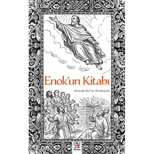Enokun Kitabı - Gerçeği Bulun Önsözüyle