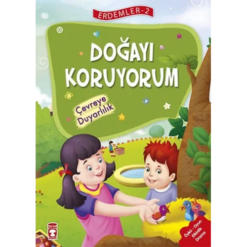 Erdemler 2 - Doğayı Koruyorum Çevreye Duyarlılık