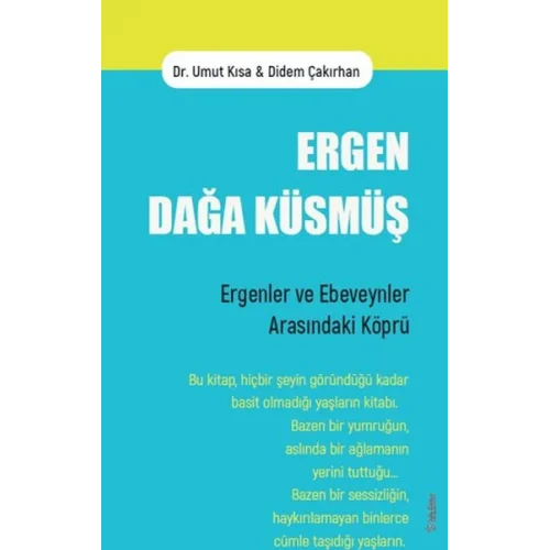 Ergen Dağa Küsmüş