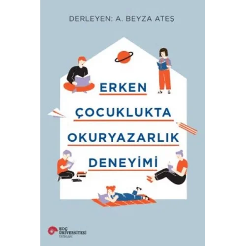 Erken Çocuklukta Okuryazarlık Deneyimi