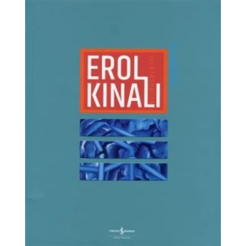 Erol Kınalı - Retrospektif / Retrospective