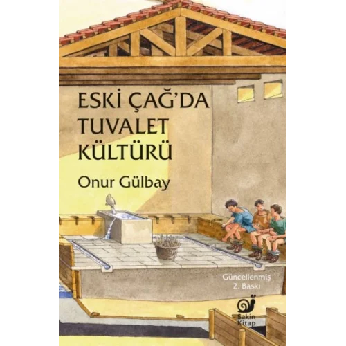 Eski Çağda Tuvalet Kültürü
