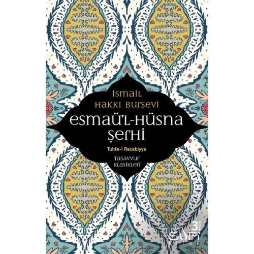 Esmaül Hüsna Şerhi