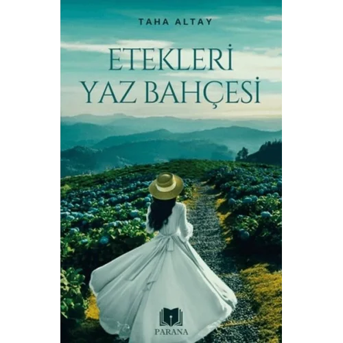 Etekleri Yaz Bahçesi