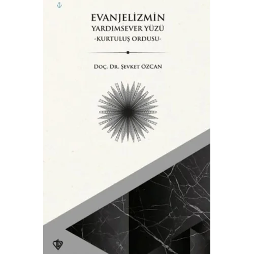 Evanjelizmin Yardımsever Yüzü