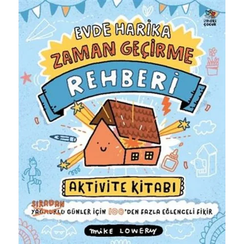 Evde Harika Zaman Geçirme RehberiAktivite Kitabı