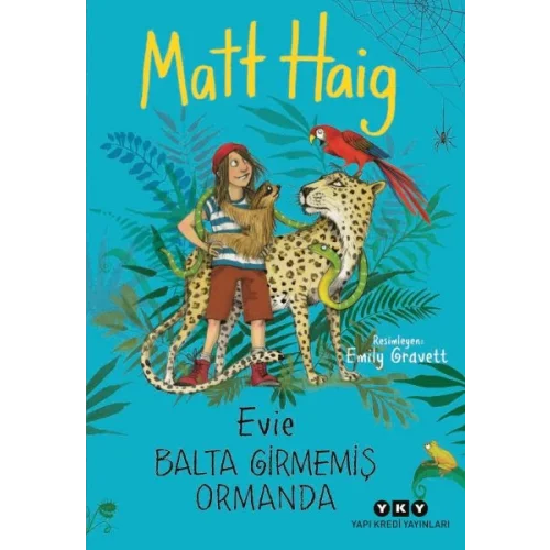 Evie Balta Girmemiş Ormanda