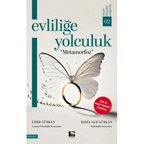 Evliliğe Yolculuk Metamorfoz