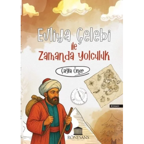 Evliya Çelebi İle Zamanda Yolculuk