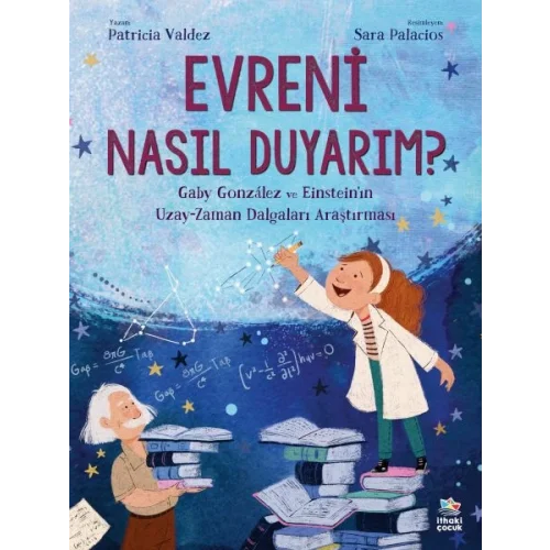 Evreni Nasıl Duyarım?