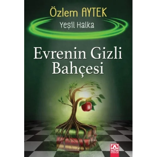 Evrenin Gizli Bahçesi - Yeşil Halka