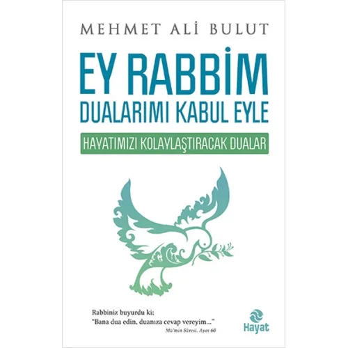 Ey Rabbim Dualarımı Kabul Eyle
