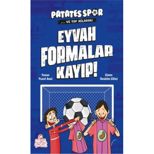 Eyvah Formalar Kayıp! - Patatesspor Ve Top Ağlarda