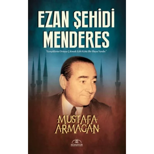 Ezan Şehidi Menderes