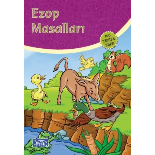 Ezop Masalları (100 Temel Eser - İlköğretim)