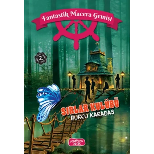 Fantastik Macera Gemisi Sırlar Kulübü