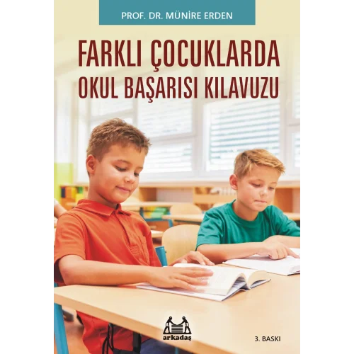 Farklı Çocuklar (Okula Uyum Sağlayamayan)