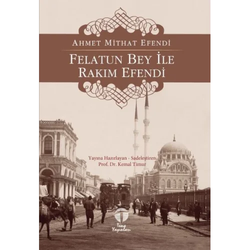 Felatun Bey ile Rakım Efendi