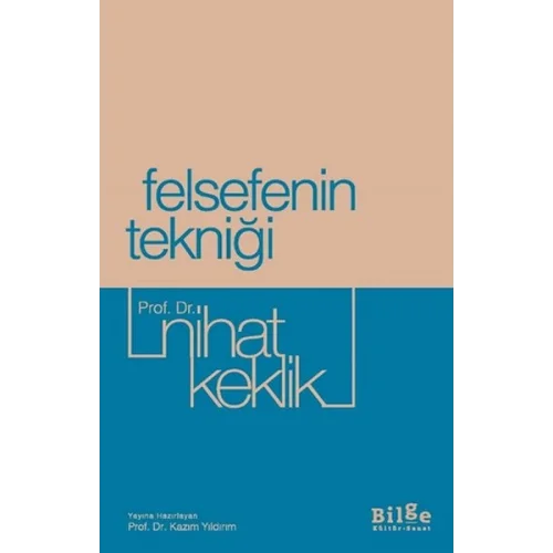 Felsefenin Tekniği