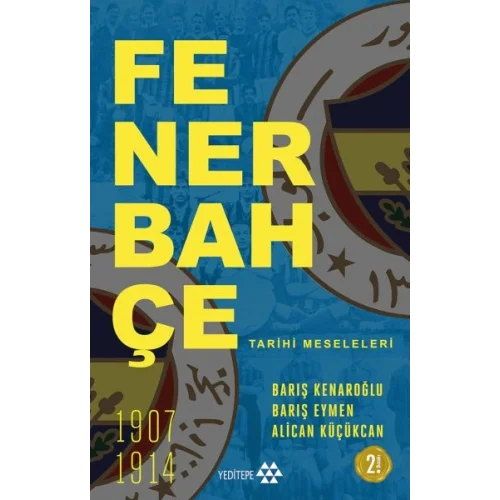 Fenerbahçe Tarihi Meseleleri