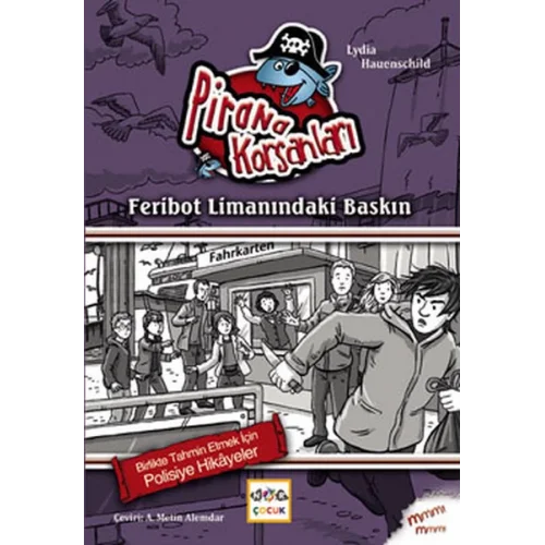 Feribot Limanındaki Baskın