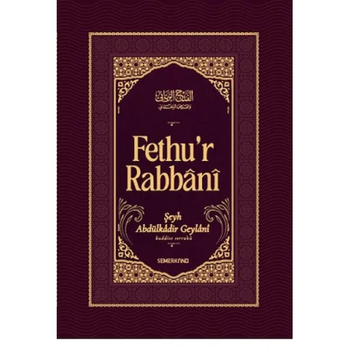 Fethur Rabbani-Abdülkadir Geylani