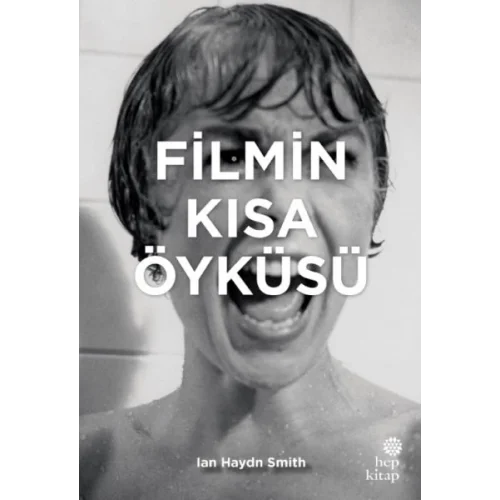 Filmin Kısa Öyküsü