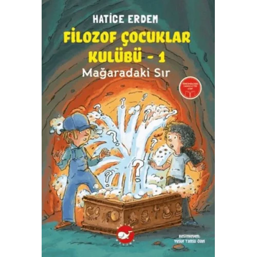 Filozof Çocuklar Kulübü 1 - Mağaradaki Sır