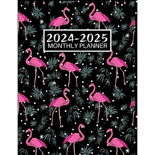 Flamingo Monthly Planner 2024-2025: Two Year Schedule Organizer with Holidays and Inspirational Quotes (January 2024 through December 2025)