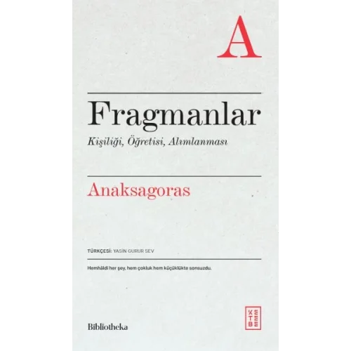 Fragmanlar Kişiliği, Öğretisi, Alımlanması